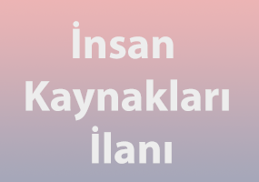 İnsan Kaynakları İlanı Örneği